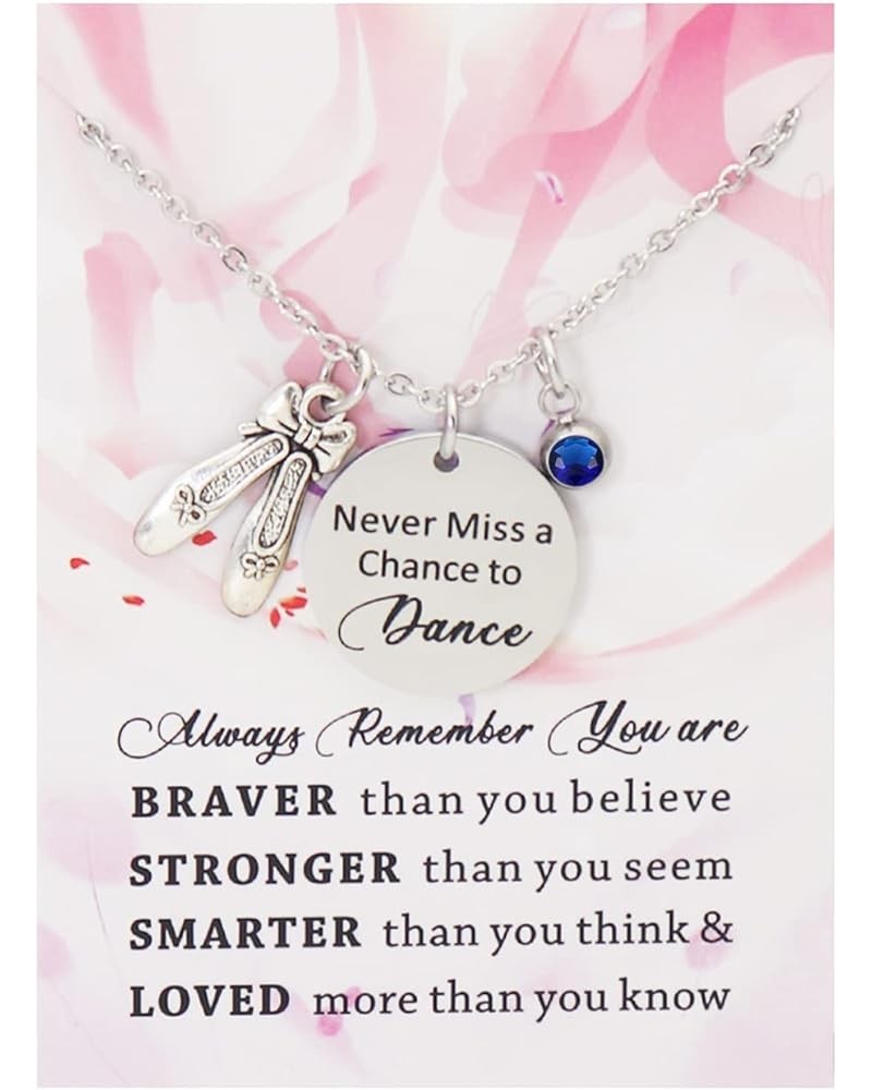 Dancer Gift Mever Miss a Chance to Dance Birthstone Necklace You're Braver than You Believe Inspirational Gift for Dancer Sep...