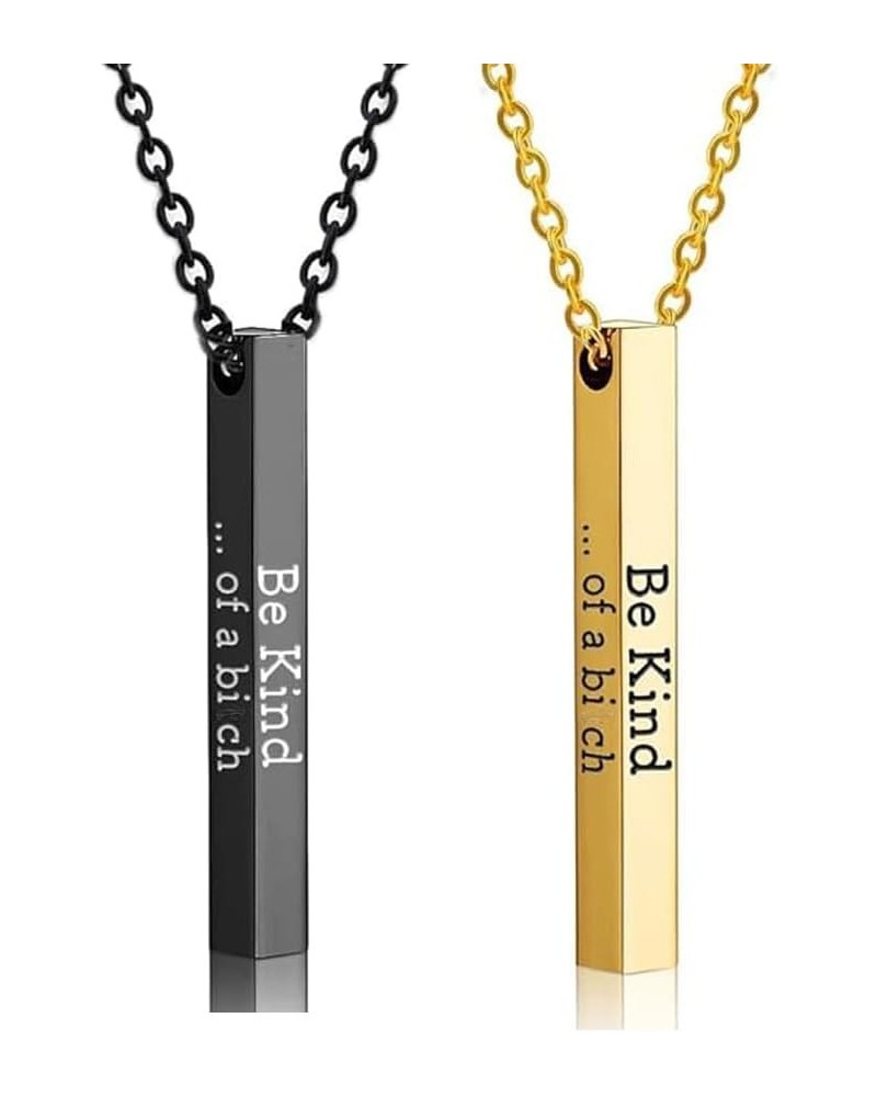 2PCS Be Kind...Of a Bi*ch-3D Engraving Vertical Bar Necklace, Inspirational Friendship Necklaces, Encouragement Mantra Pendan...